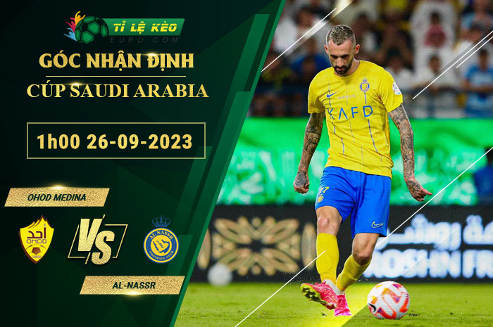soi kèo Ohod Medina vs Al-Nassr