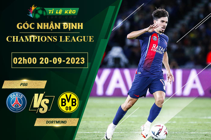 soi kèo PSG vs Dortmund