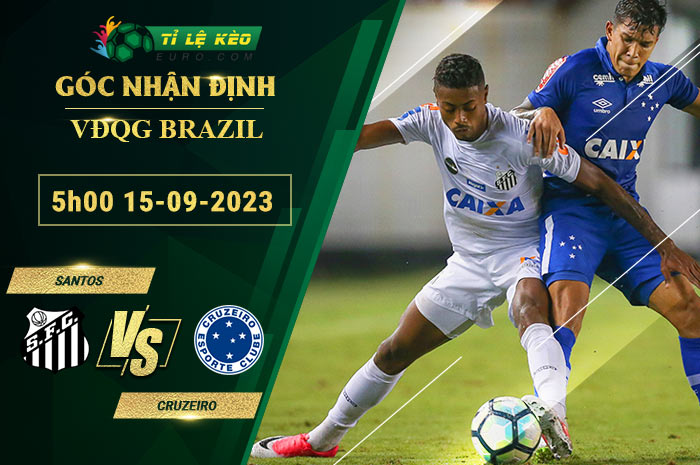 soi kèo Santos vs Cruzeiro