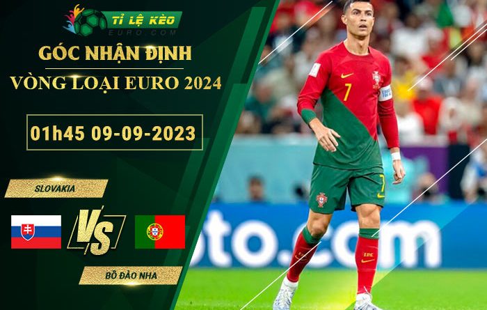 soi kèo Slovakia vs Bồ Đào Nha