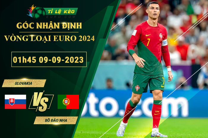 soi kèo Slovakia vs Bồ Đào Nha