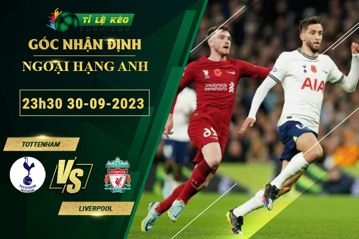 soi kèo Tottenham vs Liverpool