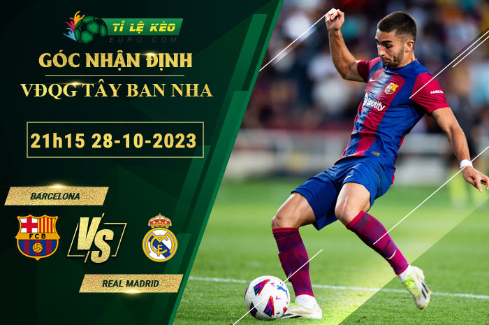 soi kèo Barcelona vs Real Madrid