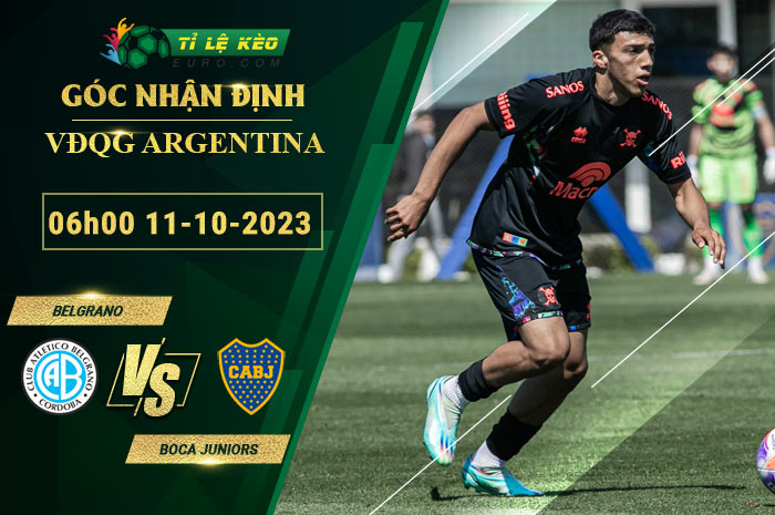 soi kèo Belgrano vs Boca Juniors