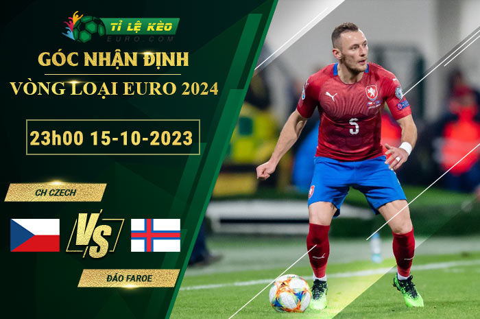 soi kèo CH Czech vs Đảo Faroe