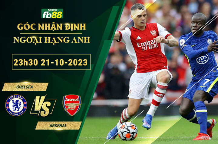soi kèo Chelsea vs Arsenal