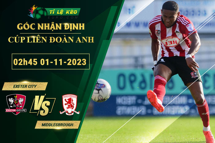 soi kèo Exeter City vs Middlesbrough