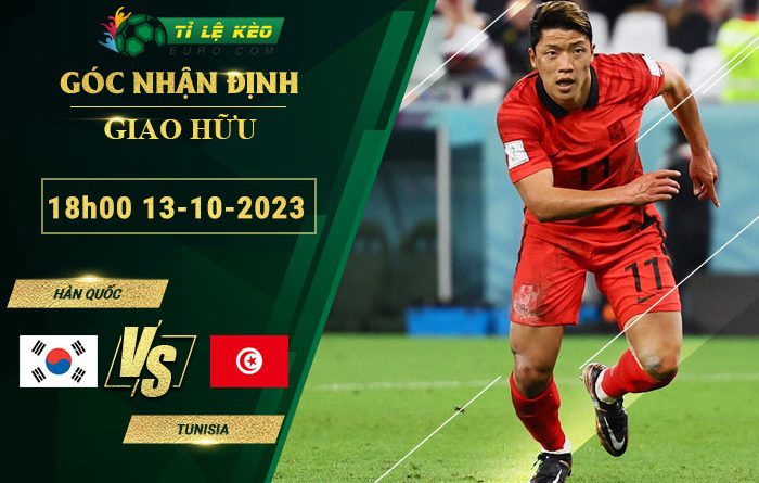 soi kèo Hàn Quốc vs Tunisia