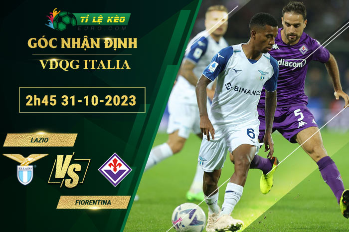 soi kèo Lazio vs Fiorentina