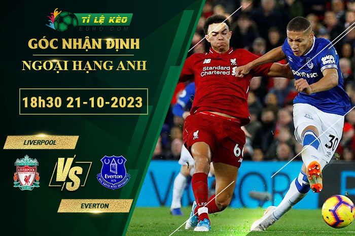 soi kèo Liverpool vs Everton