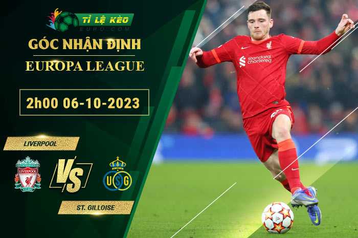 soi kèo Liverpool vs St. Gilloise