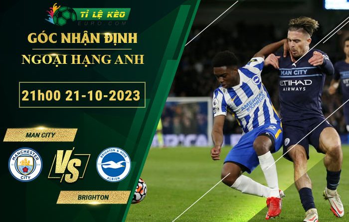 soi kèo Man City vs Brighton