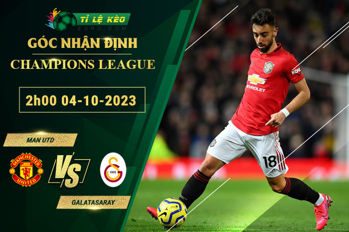 soi kèo Man United vs Galatasaray