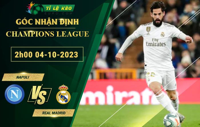 soi kèo Napoli vs Real Madrid