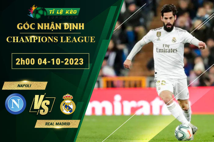 soi kèo Napoli vs Real Madrid