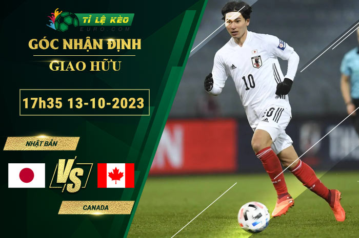 soi kèo Nhật Bản vs Canada