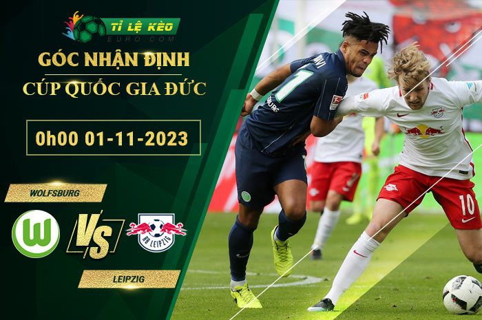 soi kèo Wolfsburg vs RB Leipzig