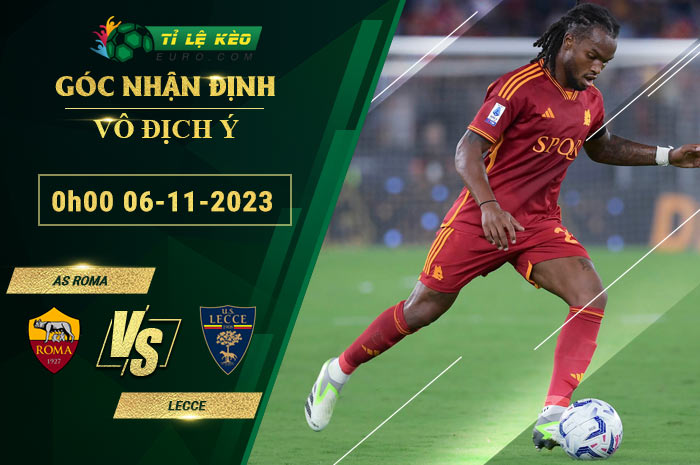 soi kèo AS Roma vs Lecce