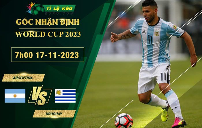soi kèo Argentina vs Uruguay