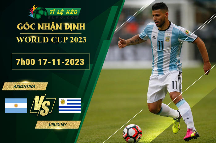 soi kèo Argentina vs Uruguay