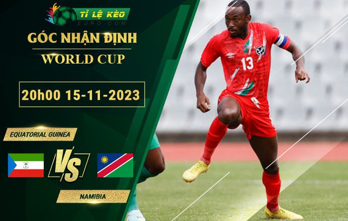 soi kèo Equatorial Guinea vs Namibia