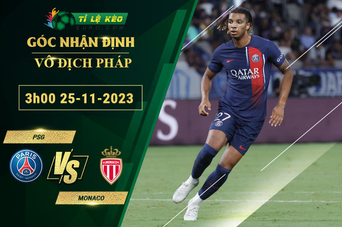 soi kèo PSG vs Monaco