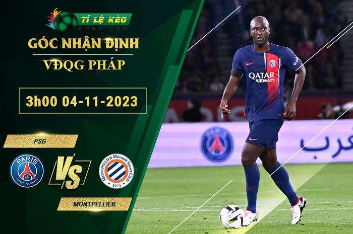 soi kèo PSG vs Montpellier