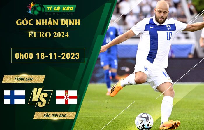 chi tiết kèo đấu Phần Lan vs Bắc Ireland