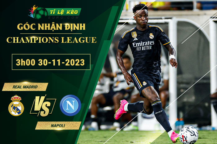 soi kèo Real Madrid vs Napoli