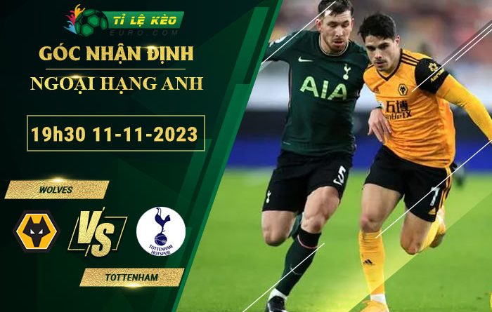 soi kèo Wolves vs Tottenham