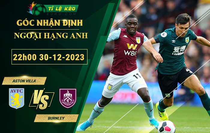 soi kèo Aston Villa vs Burnley