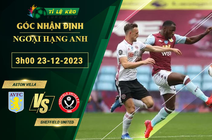 soi kèo Aston Villa vs Sheffield United