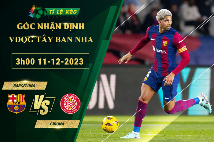 soi kèo Barcelona vs Girona