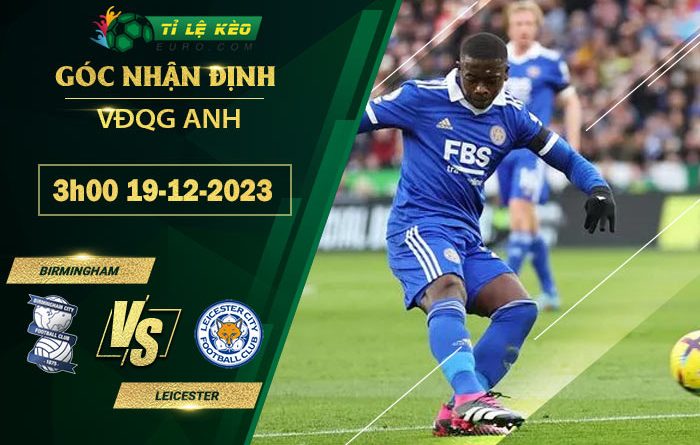 soi kèo Birmingham vs Leicester City