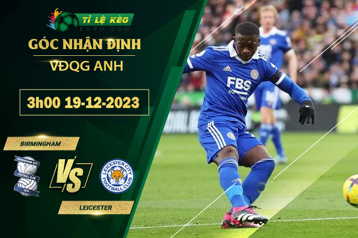 soi kèo Birmingham vs Leicester City