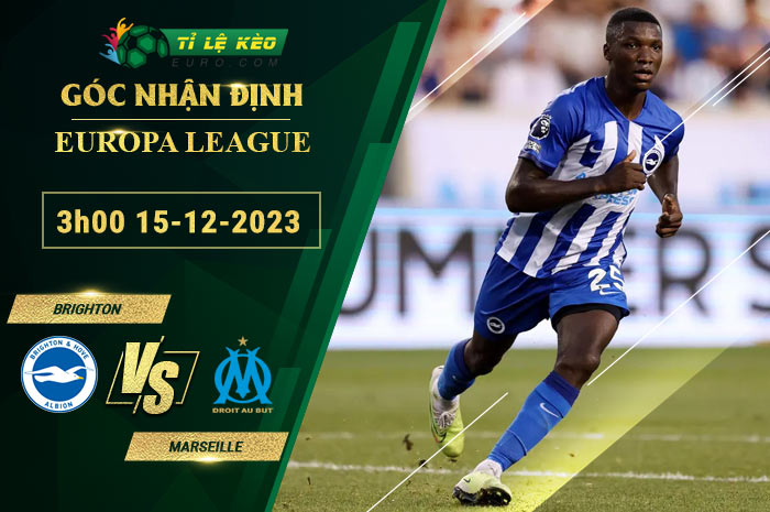 soi kèo Brighton vs Marseille