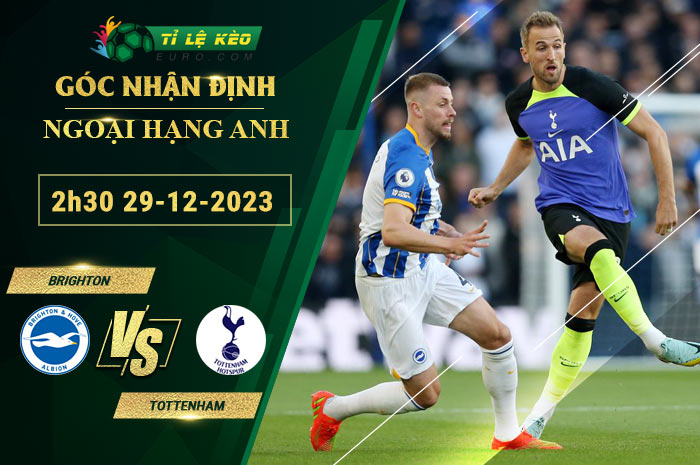 soi kèo Brighton vs Tottenham