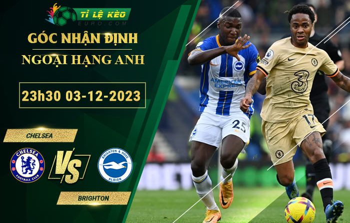 soi kèo Chelsea vs Brighton