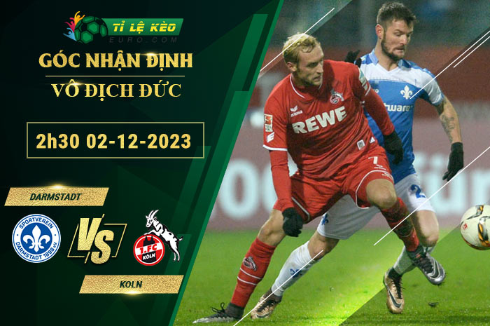 soi kèo Darmstadt vs Cologne