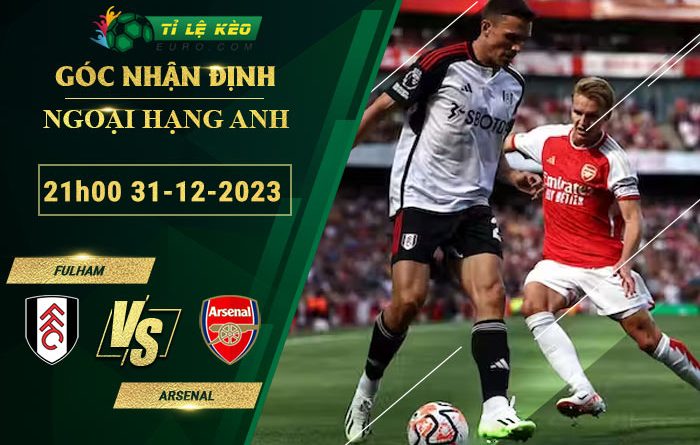 soi kèo Fulham vs Arsenal