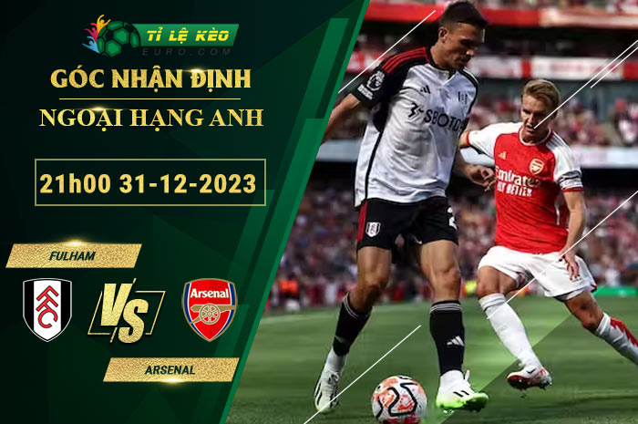 soi kèo Fulham vs Arsenal