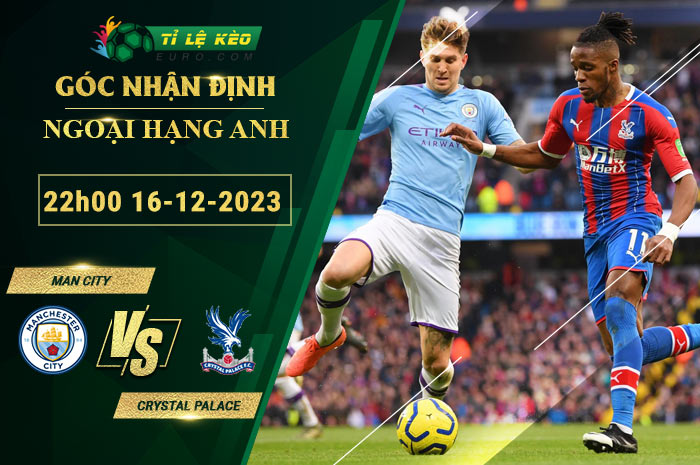 soi kèo Man City vs Crystal Palace