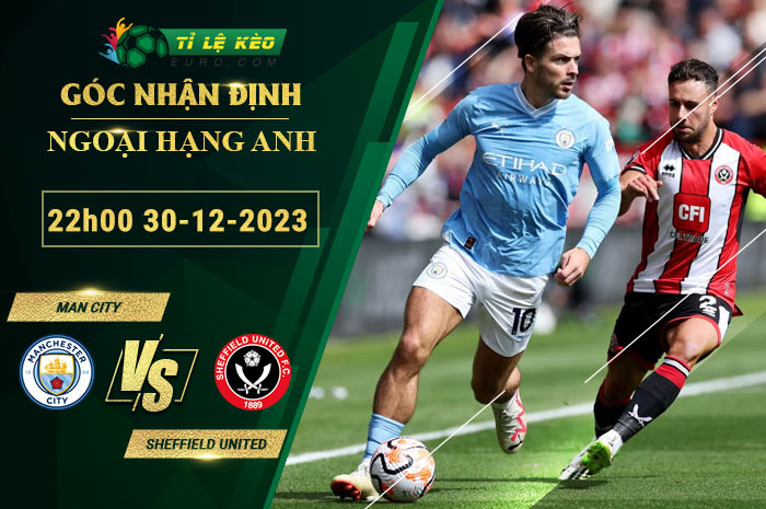 soi kèo Man City vs Sheffield United