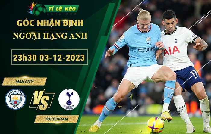 soi kèo Man City vs Tottenham