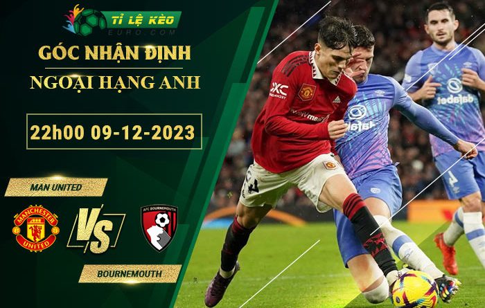 soi kèo Man Utd vs Bournemouth
