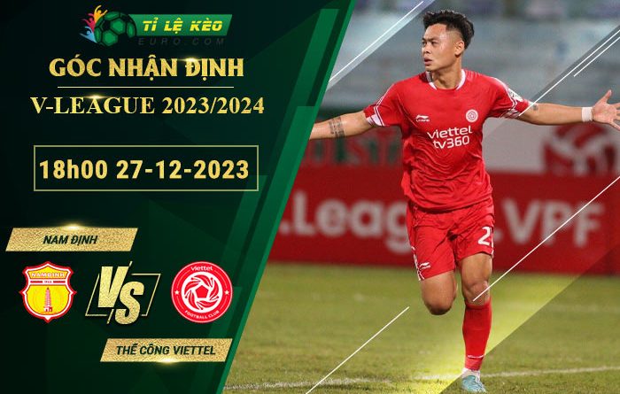 soi kèo Nam Định vs Thể Công Viettel