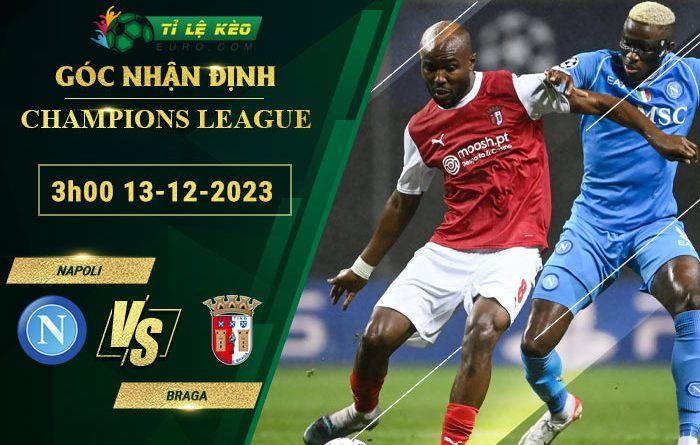 soi kèo Napoli vs Braga
