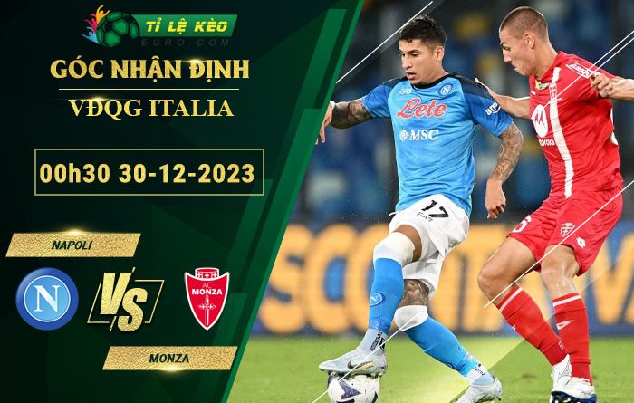 soi kèo Napoli vs Monza