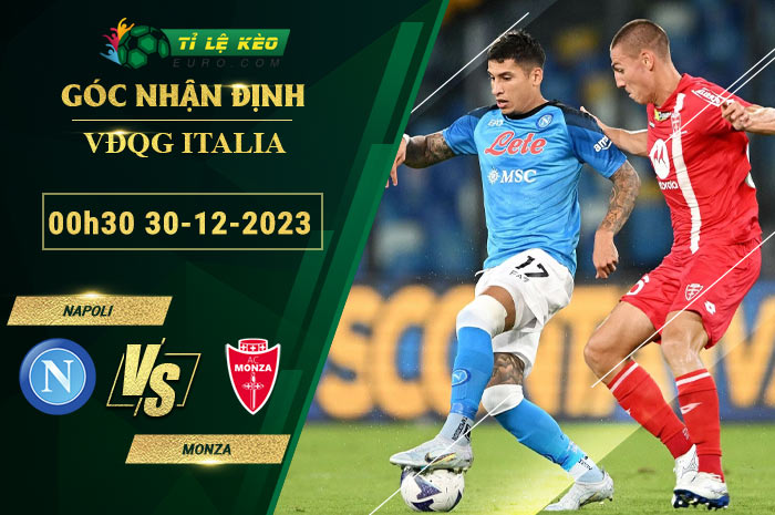 soi kèo Napoli vs Monza