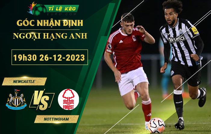 soi kèo Newcastle vs Nottingham